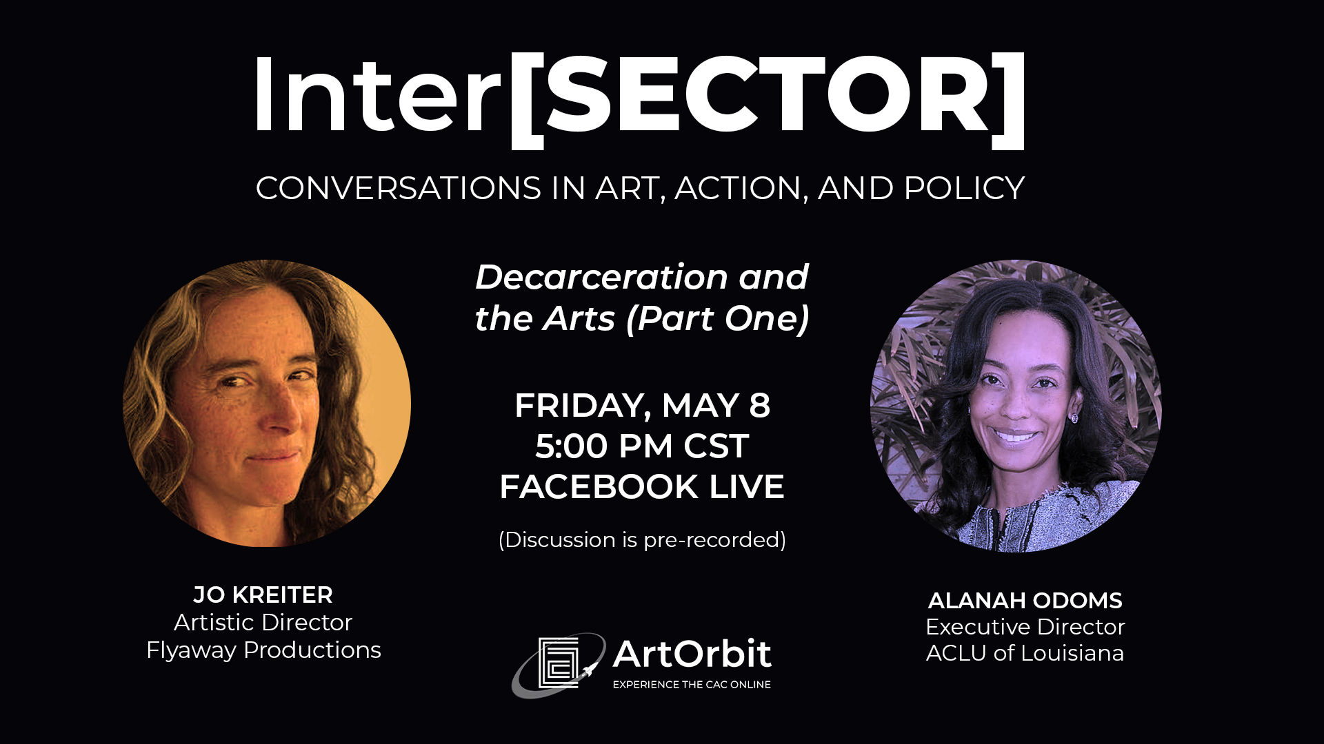 Inter[SECTOR]: "Decarceration and the Arts" (Part I)