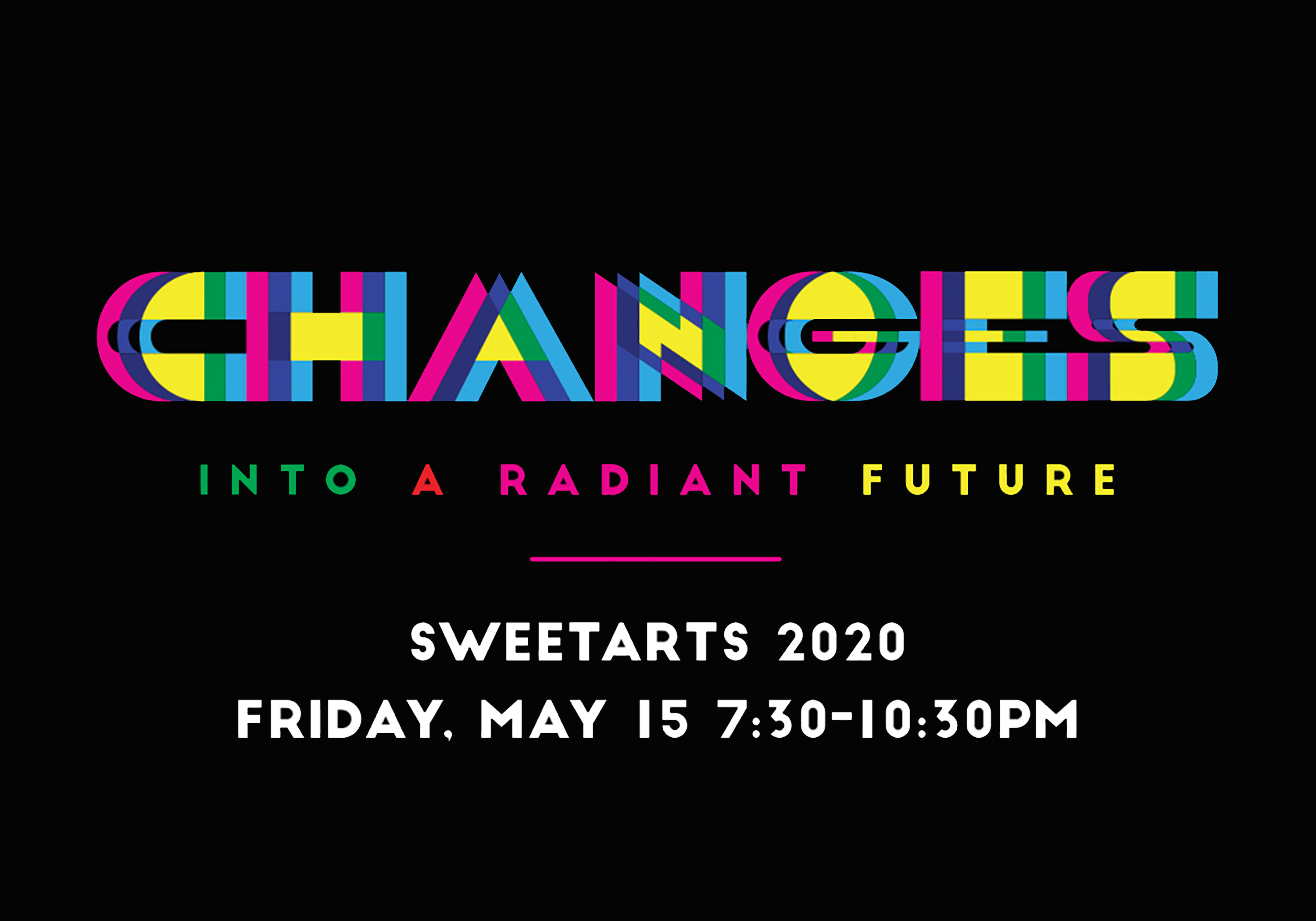 CAC Announces SWEETARTS 2020 Ball, CHANGES: INTO A RADIANT FUTURE
