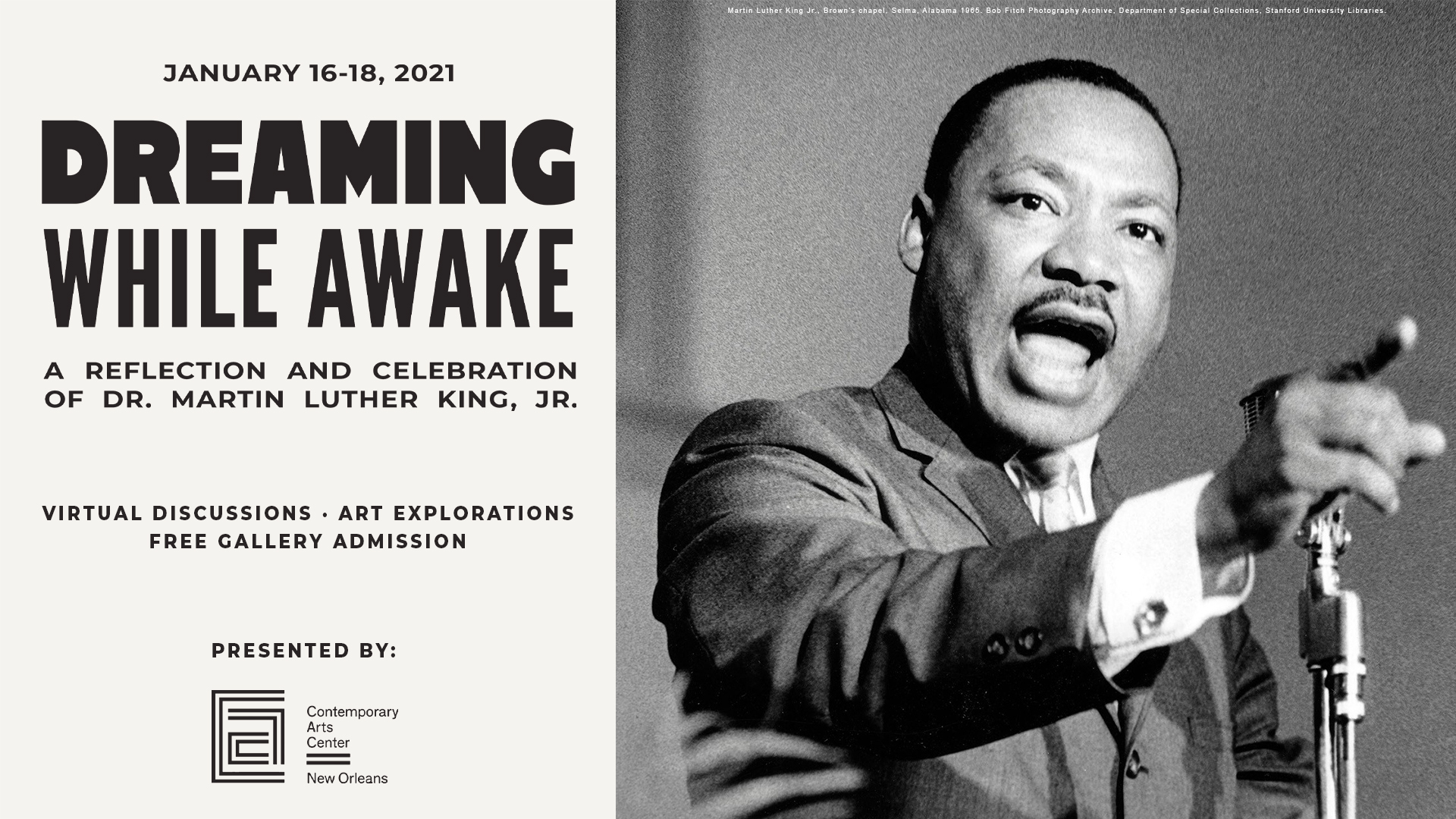 CAC Announces "Dreaming While Awake," A Celebration of Dr. Martin Luther King Jr. Featuring Artists and Young Leaders Exploring Art and Democracy in a Time of Social Activism
